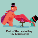 Tiny T. Rex and the Grand Ta-Da! Book
