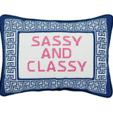 Sassy And Classy Embroidered Pillow