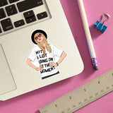 Not a Lot Going On Pop Star Die Cut Sticker