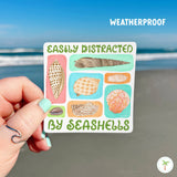 Easily Distracted By Seashells Sticker, Beach Shell Sticker