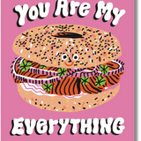 You Are My Everything Bagel Valentine's Day Love Card