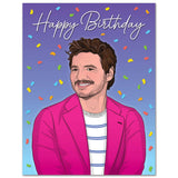 Pedro Pascal Happy Birthday Card