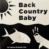 Back Country Baby Book - Birds - by Captain Elizabeth Jolin