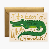 Rifle Paper Co Card - Been A While Crocodile