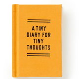 Tiny Diary For Tiny Thoughts