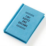 Tiny Hopes & Dreams